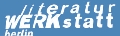Literaturwerkstatt Literaturwerkstatt